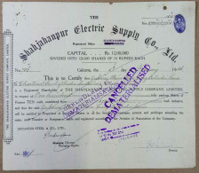 BRITISH INDIA 1946 THE SHAHJAHANPUR ELECTRIC SUPPLY COMPANY LIMITED, ELECTRICITY....SHARE CERTIFICATE - Electricity & Gas