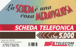 SCEDA TELEFONICA - LA SCHEDA E' UNA COSA MERAVIGLIOSA (2 SCANS) - Pubbliche Tematiche