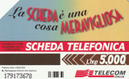 SCEDA TELEFONICA - LA SCHEDA E' UNA COSA MERAVIGLIOSA (2 SCANS) - Públicas Temáticas