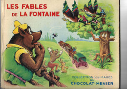 Livre  Les Fables  De La Fontaine Collection  Des Vignettes Du Chocolat Menier - Contes
