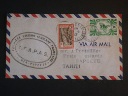 BU11   NOUVELLE CALEDONIE  BELLE  LETTRE 1940 1ER VOL   NOUMEA . A TAHITI  FRANCE  ++ AFF .PLAISANT+ - Cartas & Documentos