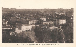 AUCH : L'HOPITAL MIXTE ET L'EGLISE SAINT PIERRE - Auch