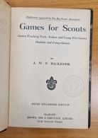 Games For Scouts, Mackenzie, A W N, 1943 - Pfadfinder-Bewegungen