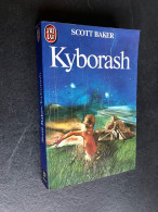 J’AI LU S.F. N° 1532  Kyborash   Scott BAKER 1983 Tbe - J'ai Lu