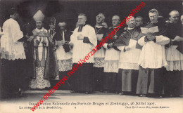 Inauguration Solonelle Des Ports De Bruges Et Zeebrugge 23 Juillet 1907 - Cérémonie De La Bénédiction - Zeebrugge - Zeebrugge