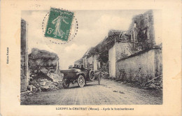 France - Louppy Le Chateau - Après Le Bombardement - Edition Henriot  - Automobile - Carte Postale Ancienne - Commercy