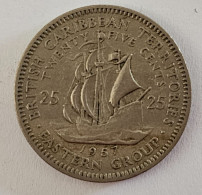 BRITISH CARIBBEAN TERRITORIES, EASTERN CARIBBEAN STATES - 25 CENTS 1957. - Britse-karibisher Territorien