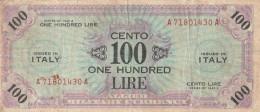 BANCONOTA - ALLIED MILITARY CURRENCY BANCONOTA 100£ BILINGUE  1943 (come Da Scansione) - Occupazione Alleata Seconda Guerra Mondiale