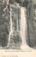 CHUTE D'EAU DANS LES GORGES DE MOUTIER - Moutier