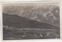 D463) KÜB Am Semmering Mit Der RAX - Tolle FOTO AK Mit Wenigen Häuser Gegen Gebirge 1935 - Semmering