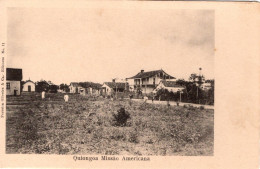 ANGOLA - Quiongoa Missão Americana - Angola