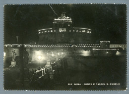 °°° Cartolina - Roma N. 58 Ponte E Castel S. Angelo Viaggiata °°° - Castel Sant'Angelo