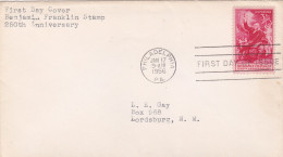 USA 1956, FDC COVER  BENJAMIN FRANKLIN. - 1951-1960