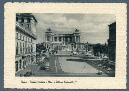 °°° Cartolina - Roma N. 76 Piazza Venezia E Mon, A Vittorio Emanuele Ii Viaggiata °°° - Altare Della Patria