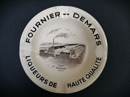 Cendrier Fournier-Demars Liqueurs De Haute Qualité - Asbakken