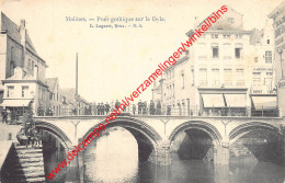 Malines - Pont Gothique Sur La Dyle - Mechelen - Mechelen