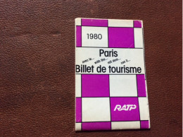 PLAN RATP BIllet De Tourisme  PARIS  Annee 1980 - Europa