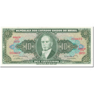 Billet, Brésil, 10 Cruzeiros, 1962, Undated (1962), KM:177a, NEUF - Brésil