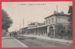 Stains ( Pierrefitte ) - Les Quais De La Gare Du Nord ... Loco Vapeur - 1911  ( Voir Verso ) - Stains