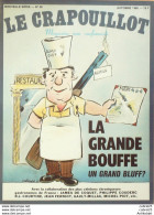 Le Crapouillot N°56 La GRANDE BOUFFE Jean Ferniot, Bocuse Pompidou - Humour