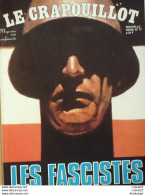 Le Crapouillot N°77 FASCISTES Fuerza Nueva Mussolini Laval Matteotti Hitler - Humor