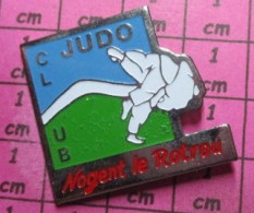 217 Pin's Pins / Beau Et Rare / SPORTS / JUDO CLUB NOGENT LE ROTROU - Judo