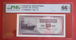 Banknotes Yugoslavia  Serbia  20 Dinara 1981 PMG 66   "EB 6898435" 	P#88b - Yougoslavie