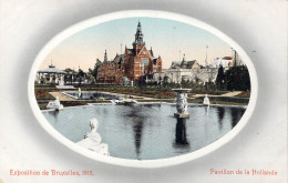 BELGIQUE - Bruxelles - Exposition De Bruxelles 1910 - Pavillon De La Hollande - Carte Postale Ancienne - Universal Exhibitions