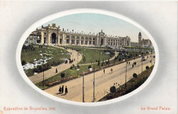 BELGIQUE - Bruxelles - Exposition De Bruxelles 1910 - Le Grand Palais - Carte Postale Ancienne - Universal Exhibitions