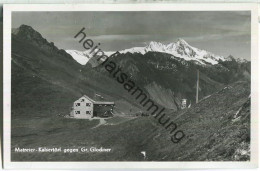 9971 Matrei In Osttirol - Matreier Kalsertörl Gegen Gr. Glockner - Foto-Ansichtskarte - Verlag Photo Schneeberger Matrei - Matrei In Osttirol