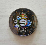 IRLANDE 2012 - 10 ANS DE L'EURO -2 EUROS COMMEMORATIVE- COULEUR - FARBE- COLORISEE - COULEURS - COLORED - COLOR - Ireland