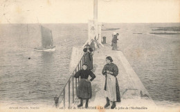 L'herbaudière , Ile De Noirmoutier * Le Bout De La Jetée * Villageois - Noirmoutier