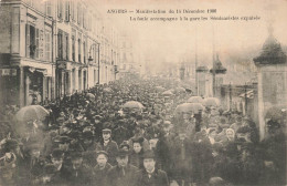 Angers * Manifestation Du 14 Décembre 1906 , La Foule Accompagne à La Gare Les Séminaristes Expulsés * Grèves - Angers
