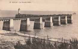 Royan * Vue Sur La Grande Jetée * Le Phare - Royan