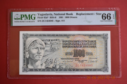 Banknotes Yugoslavia 1000 Dinara 1981  PMG 67 P#92d*  Replacement" "ZC 1424585". - Yougoslavie