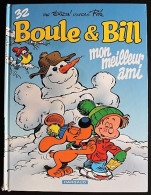 BD BOULE ET BILL - 32 - Mon Meilleur Ami - EO 2009 - Boule Et Bill