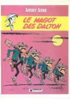 Lucky Luke - Le Magot Des Dalton  - Edition Dargaud  U 127 - Bandes Dessinées