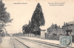 03-TREIGNAT- PONT DU CHEMIN DE FER ET HÔTEL DE LA GARE - Andere & Zonder Classificatie