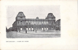 BELGIQUE - Bruxelles - Gare Du Nord - Carte Postale Ancienne - Chemins De Fer, Gares