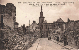 FRANCE - Les Ruines De La Grande Guerre - Cambrai - Eglise Saint-Géry - Animé - Edit. Cloez - Carte Postale Ancienne - Cambrai