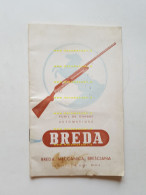 BREDA Fucile Da Caccia Automatico 1958 Manuale Uso Originale Francese - Caza/Pezca