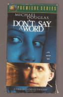 VHS Tape - Michael Douglas - Don't Say A Word - Action, Aventure