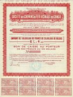 Titre De 1932 - Bon De Caisse Uncirculed - Société Des Chemins De Fer Vicinaux Du Congo - - Chemin De Fer & Tramway