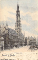 BELGIQUE - Bruxelles - Souvenir De Bruxelles - Hôtel De Ville - Carte Postale Ancienne - Monuments