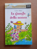 La Giungla Della Nonna - G. West - Ed. Piemme Junior, Il Battello A Vapore - Kinder Und Jugend