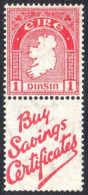 1931-39 1d Attached To Label Buy Savings Certificates, Wmk. Upright, Very Fine To Superb Perfs., U/m Mint - Unused Stamps