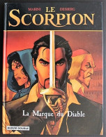 BD LE SCORPION - 1 - La Marque Du Diable / Le Secret Du Pape - Album Double - Scorpion, Le