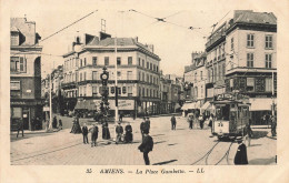 Amiens * La Place Gambetta * Tram Tramway - Amiens
