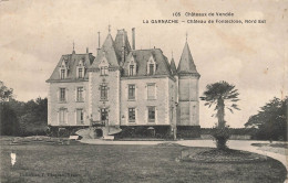 La Garnache * Château De Fonteclose , Nord Est * Châteaux De Vendée N°105 - Other & Unclassified