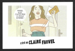 CPM.    BD.   L'été De Mes 17 Ans Par Claire Fauvel.   Bayard Graphic.   Postcard. - Bandes Dessinées